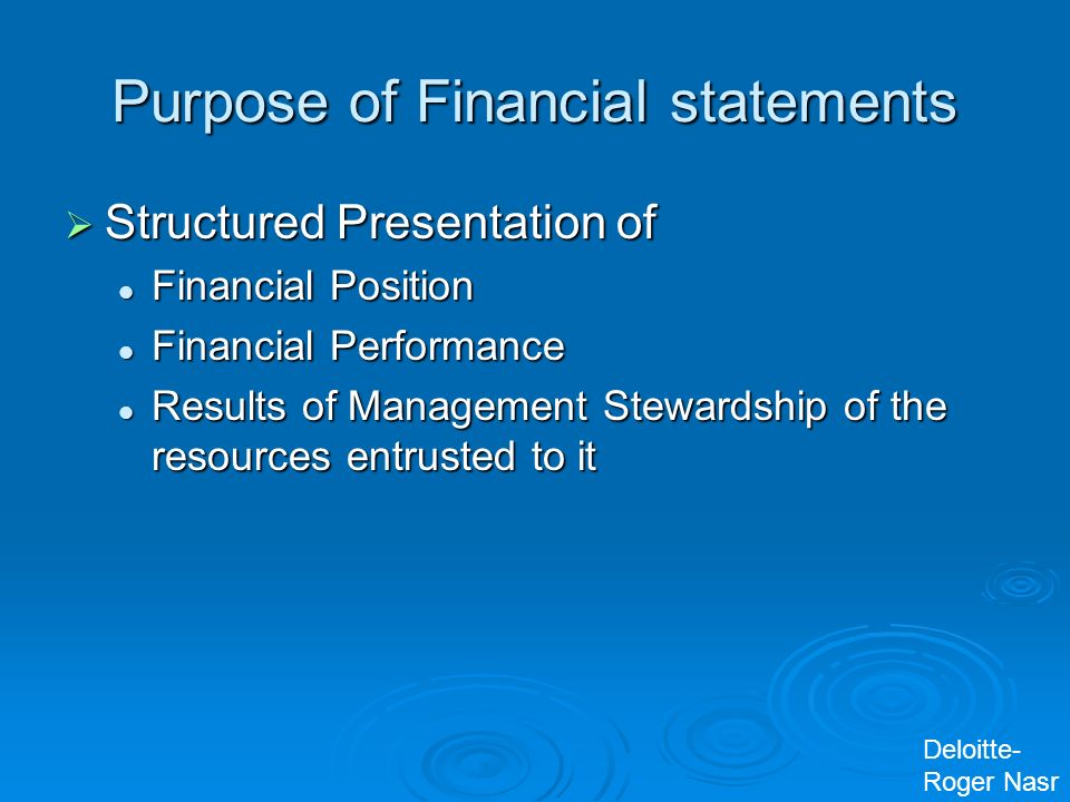 The financial statements necessary for making sound economic decisions